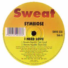 Symbiose - I Need Love - Sweat