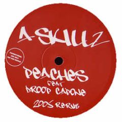 A Skillz Feat. Droop Capone - Peaches (2005 Re-Rub) - Red Peach 1