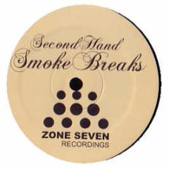 Second Hand - Smoke Breaks - Zone