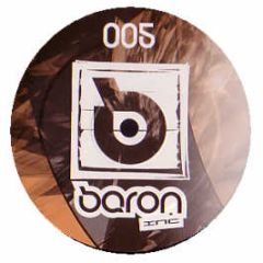 Baron - Squelch (Remixes) - Baron Inc