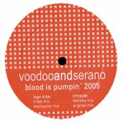 Voodoo & Serano - Blood Is Pumpin (2005) - Bump 8