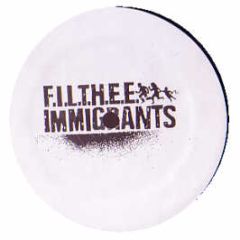 Filthee Immigrants - Find Us - Chokehold