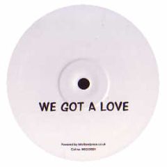 DJ Clubstar & James Reynolds - We Got A Love - White