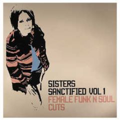 Various Artists - Sisters Sanctified Volume 1 - Girls 1