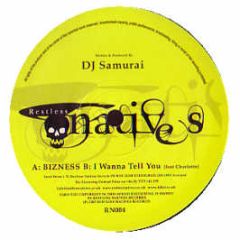 Samurai - Bizness - Restless Natives