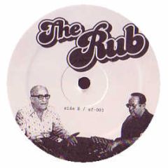 Various Artists - The Rub - Weird Shit (Remixes Vol.2) - Smelly Fatso Records