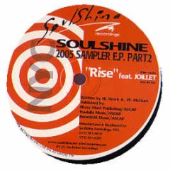 Soulshine 2005 (Part 2) - Rise / We Need Change - Soulshine