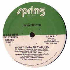 Jimmy Spicer - Money - Spring