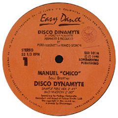 Manuel "Chico" Soul Brother - Disco Dynamite - Easy Dance