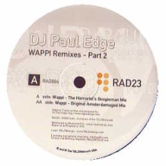 Paul Edge - Wappi (Remixes Part Two) - Rhythmic