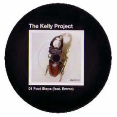 The Kelly Project - Foot Steps - Plastic City