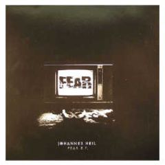 Johannes Heil - Fear EP - Spiel-Zeug 