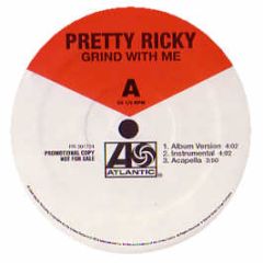 Pretty Ricky - Grind With Me - Atlantic
