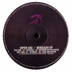 Viper Kid - Bendash EP - Dark Print 3