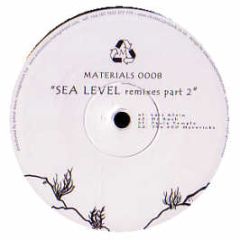 Chris Mccormack - Sea Level (Remixes Part 2) - Materials