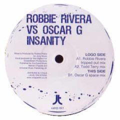 Robbie Rivera Vs Oscar G - Insanity - Juicy Trax