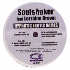 Soulshaker Feat. Lorraine Brown - Hypnotic Erotic Games - Audiofreaks