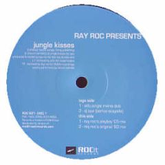 Ray Roc  - Jungle Kisses (2005 Remix) (Disc 1) - Roc It