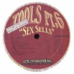 Various Artists - Tools Vol. 6 - Sex Sells - Goldfingers Inc