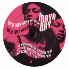 Inaya Day - Hold Your Head Up High (Remixes) - Peppermint Jam