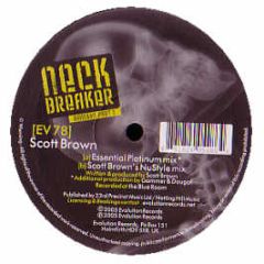 Scott Brown - Neck Breaker (Remixes) - Evolution