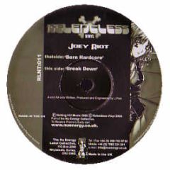 Joey Riot - Born Hardcore - Relentless Vinyl