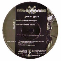Joey Riot - Born Hardcore - Relentless Vinyl