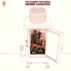 Herbie Hancock - Fat Albert Rotunda - Warner Bros