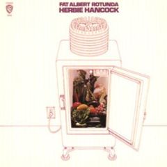 Herbie Hancock - Fat Albert Rotunda - Warner Bros