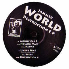 Jammer - Destruction EP - Jah Mek The World
