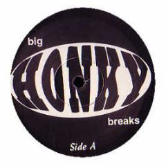 DJ Revolution - Big Honky Breaks - Nu Gruv