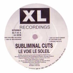 Subliminal Cuts - Le Voie Le Soleil - XL