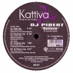 DJ Pibert - Believe - Kattiva Records
