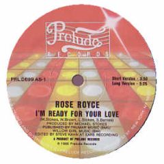 Rose Royce - Im Ready For Your Love - Prelude