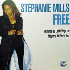 Stephanie Mills - Free (Louie Vega Remixes) - Expanded