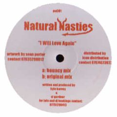Natural Nasties - I Will Love You - Pure As Records