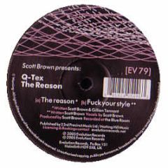Q Tex - The Reason - Evolution