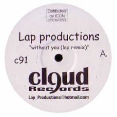 Lap Productions - Without You - C91