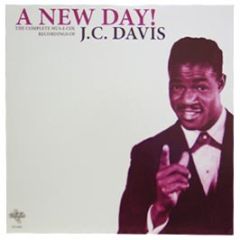 Jc Davis - A New Day! - Cali-Tex Records