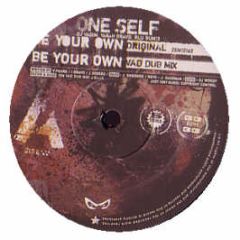 One Self - Be Your Own - Ninja Tune