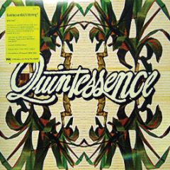 Quintessence - Talk Less Listern More - What Music