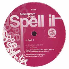 Maelstrom & Napz - Spell It EP - Jalapeno