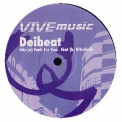 Deibeat - Funk For You - Vive Music
