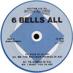6 Bells All - Me The Mailman (Rmx) / File 51 - Rhythm Records