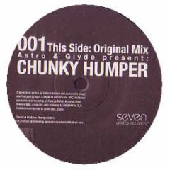 Astro & Glyde - Chunky Humper - Seven