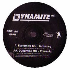 Dynamite MC - Industry - Strong Records