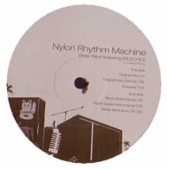 Nylon Rhythm Machine - White Wind - Catskills