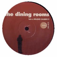 The Dining Rooms - Milano Calibro 9 - Schema