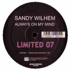 Sandy Wilhem - Always On My Mind - Executive Limited