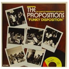 The Propositions - Funky Disposition - Luv N Haight